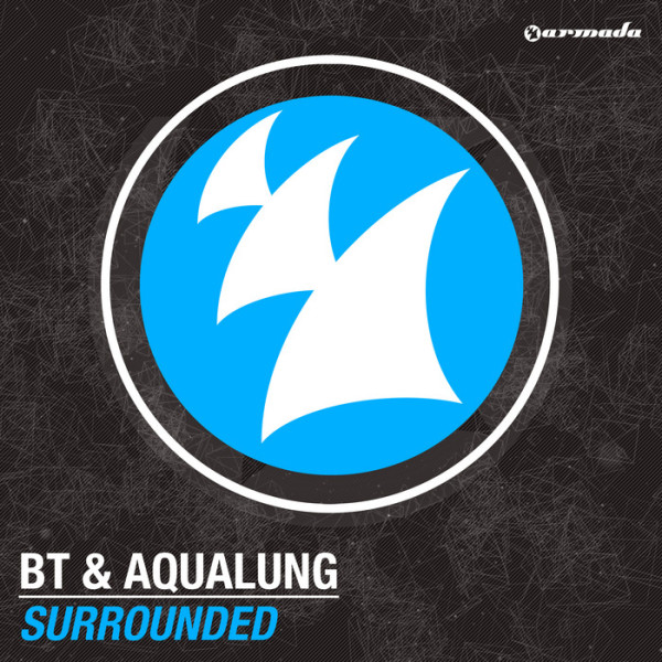 bt & aqualung - surrounded remixes - daniel van sand - ascend