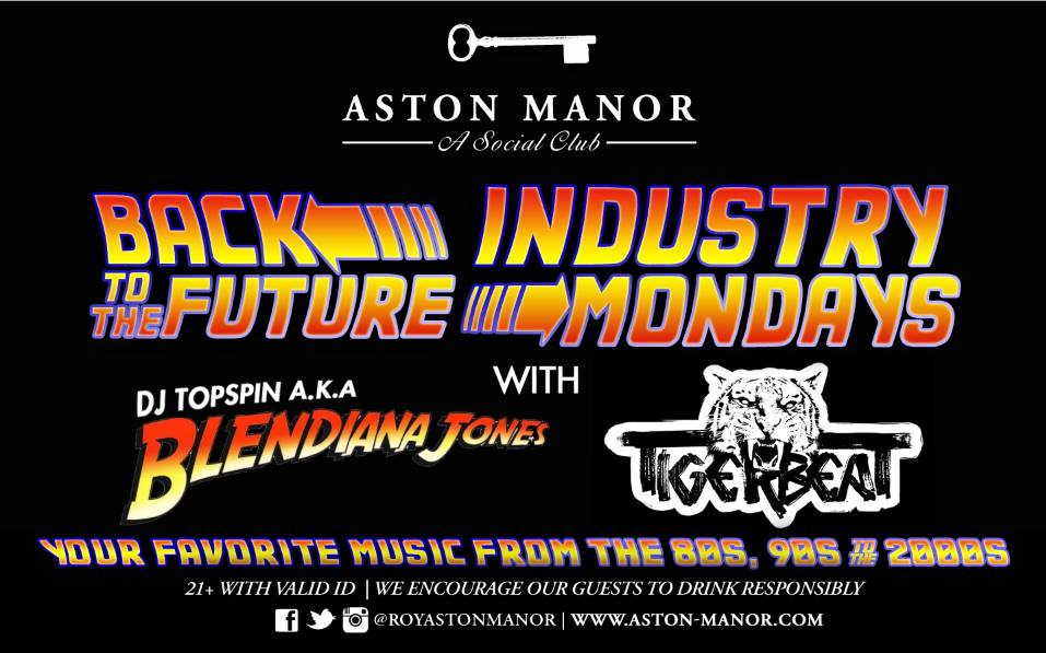 Aston Manor - Industry Mondays