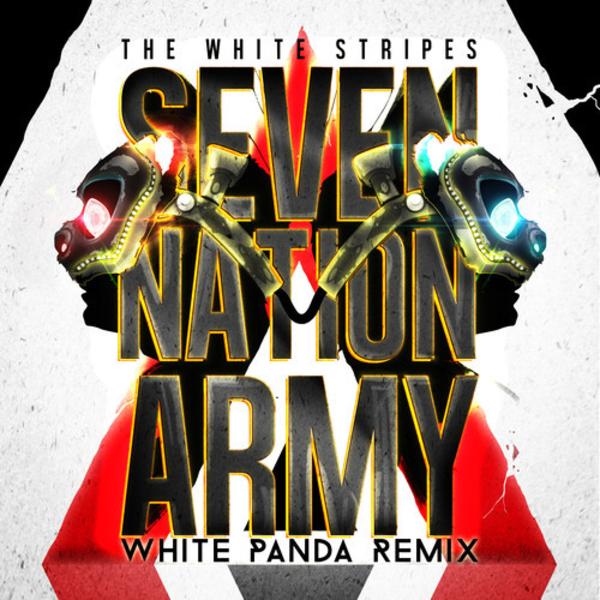 Seven Nation Army Remix White Panda