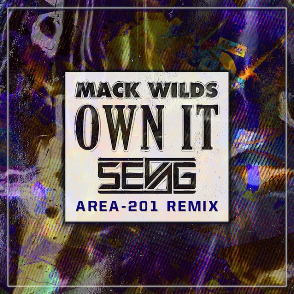 sevag - own it - mack wilds - remix - cover -art