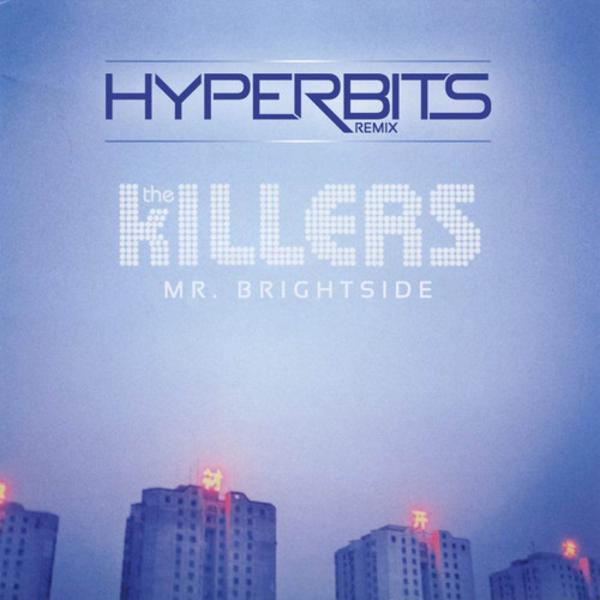 Hyperbits Remixes Mr. Brightside