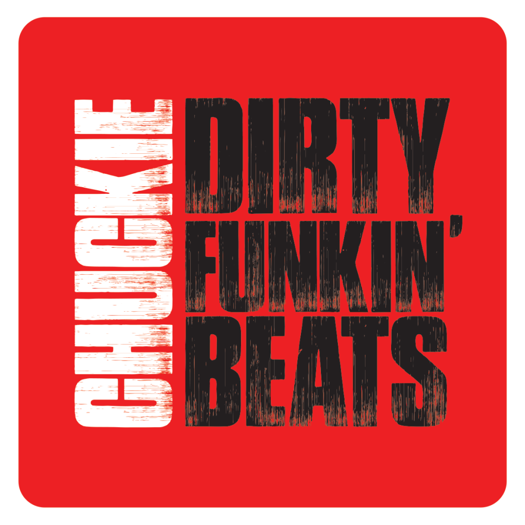 Chuckie - Dirty Funkin' Beats