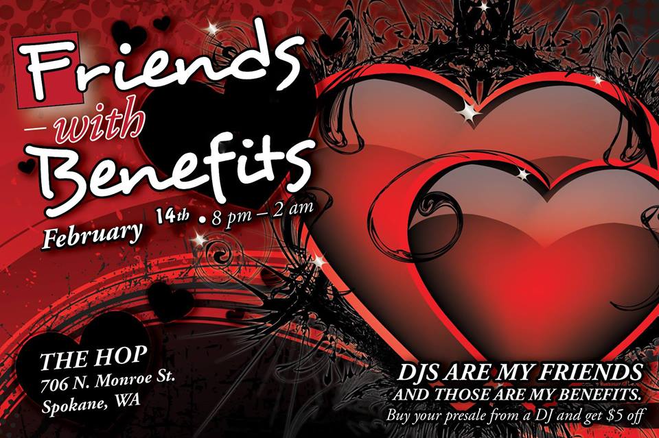 Friends with Benefits - The Hop Spokane