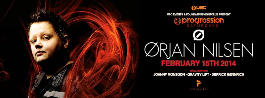 Orjan Nilsen - Progression Saturdays - Foundation Nightclub - USC Events