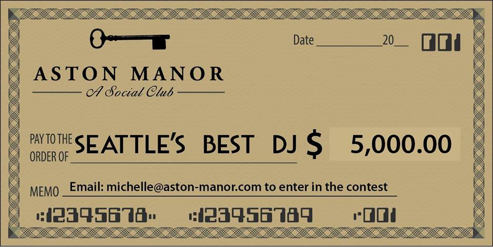 Seattle's Best DJ - Aston Manor - Back To The Future Mondays