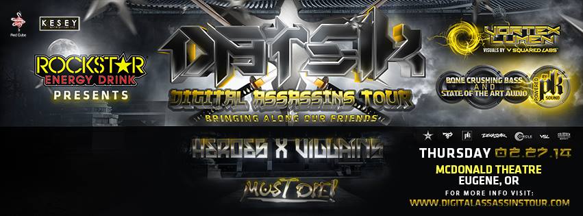 datsik digital assisins tour mcdonald theatre eugene or