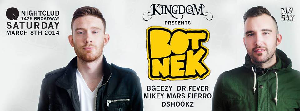botnek kingdom q nightclub seattle