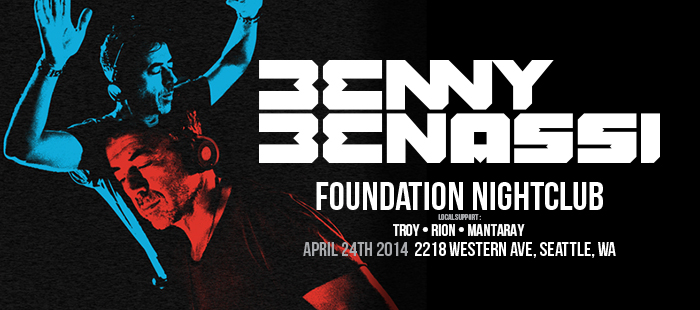 benny benassi win tickets foundation nightclub