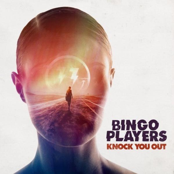 Bingo Players - Knock You Down