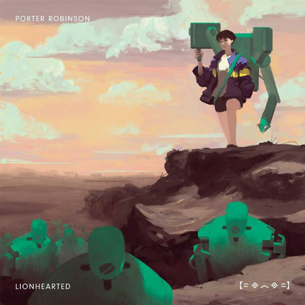 Porter Robinson 'Lionhearted' Cover Art