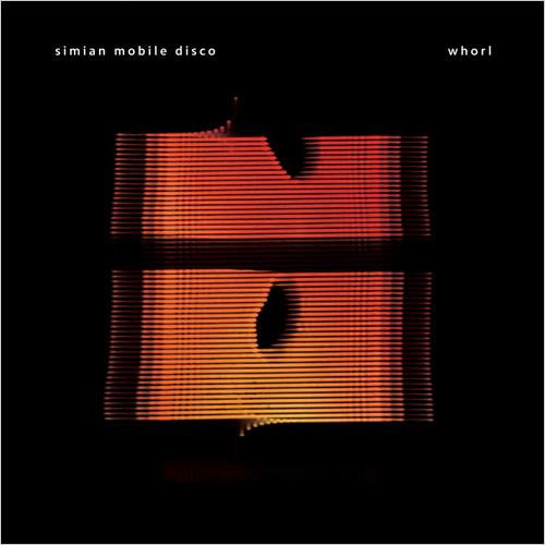 Simian Mobile Disco releases new album Whorls