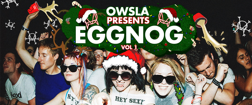 owsla eggnog volume 1 copy
