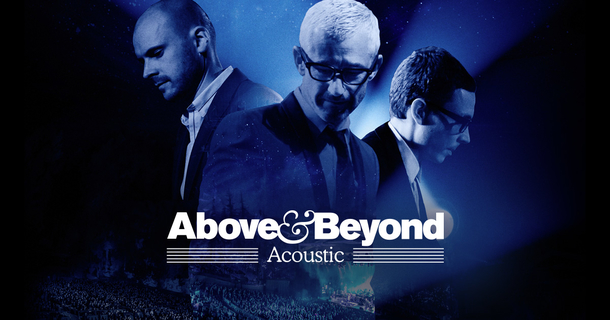 Above & beyond acoustic