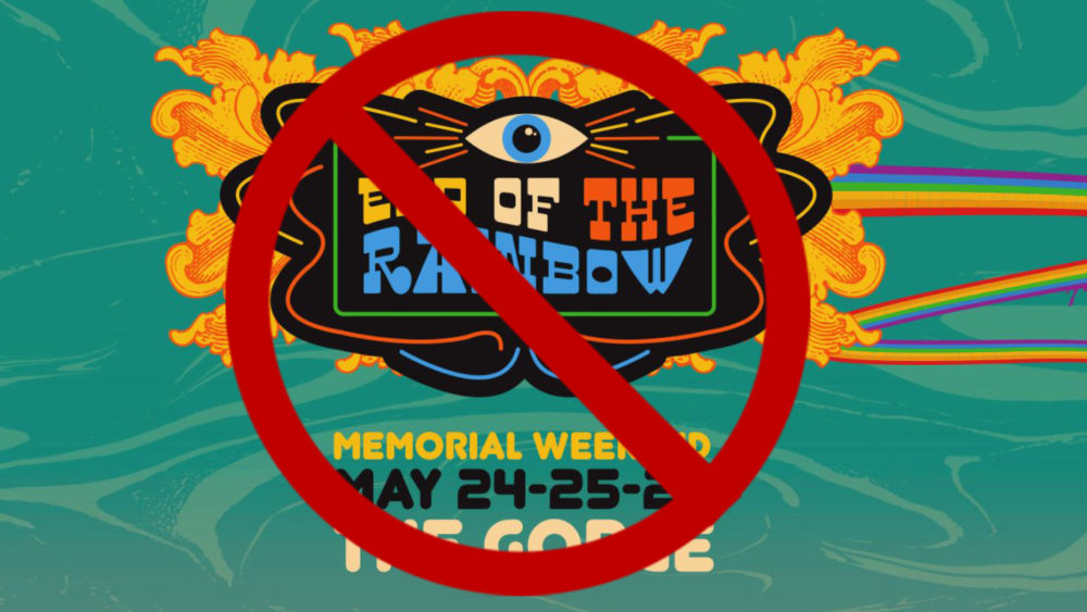 end of the rainbow festival postponed