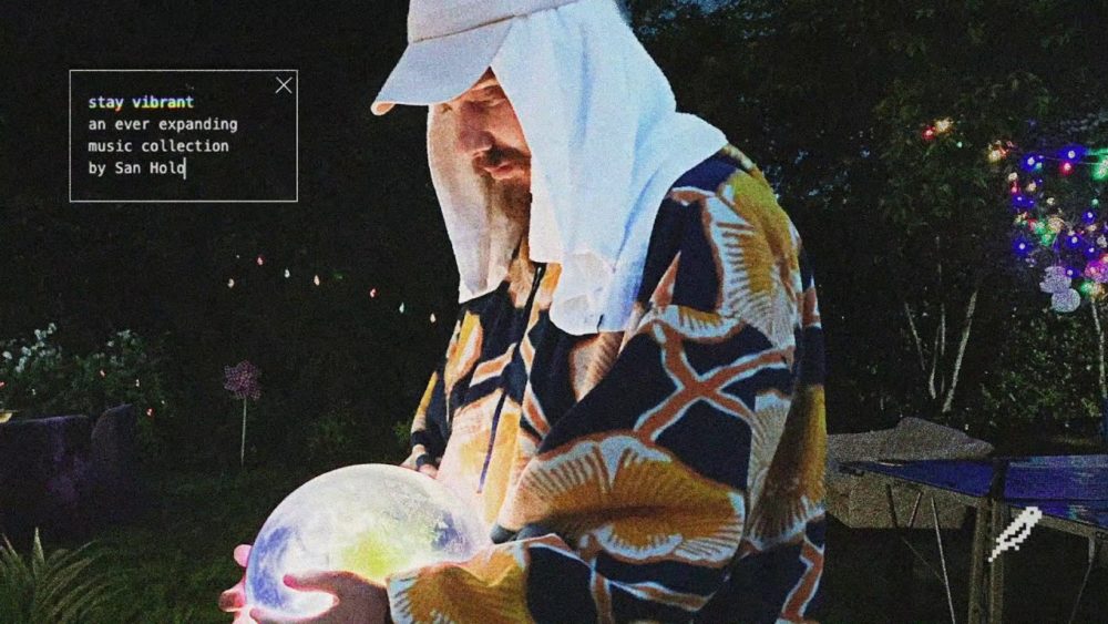 San Holo stay vibrant