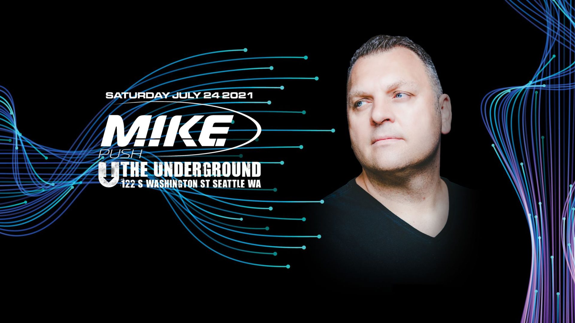 mike push the underground flyer