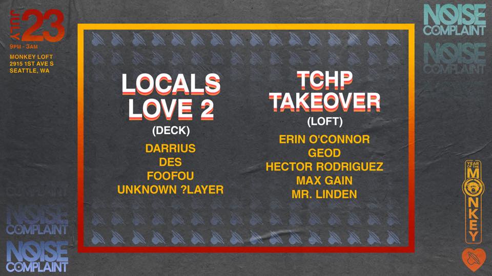 noise complaint locals love 2 monkey loft flyer