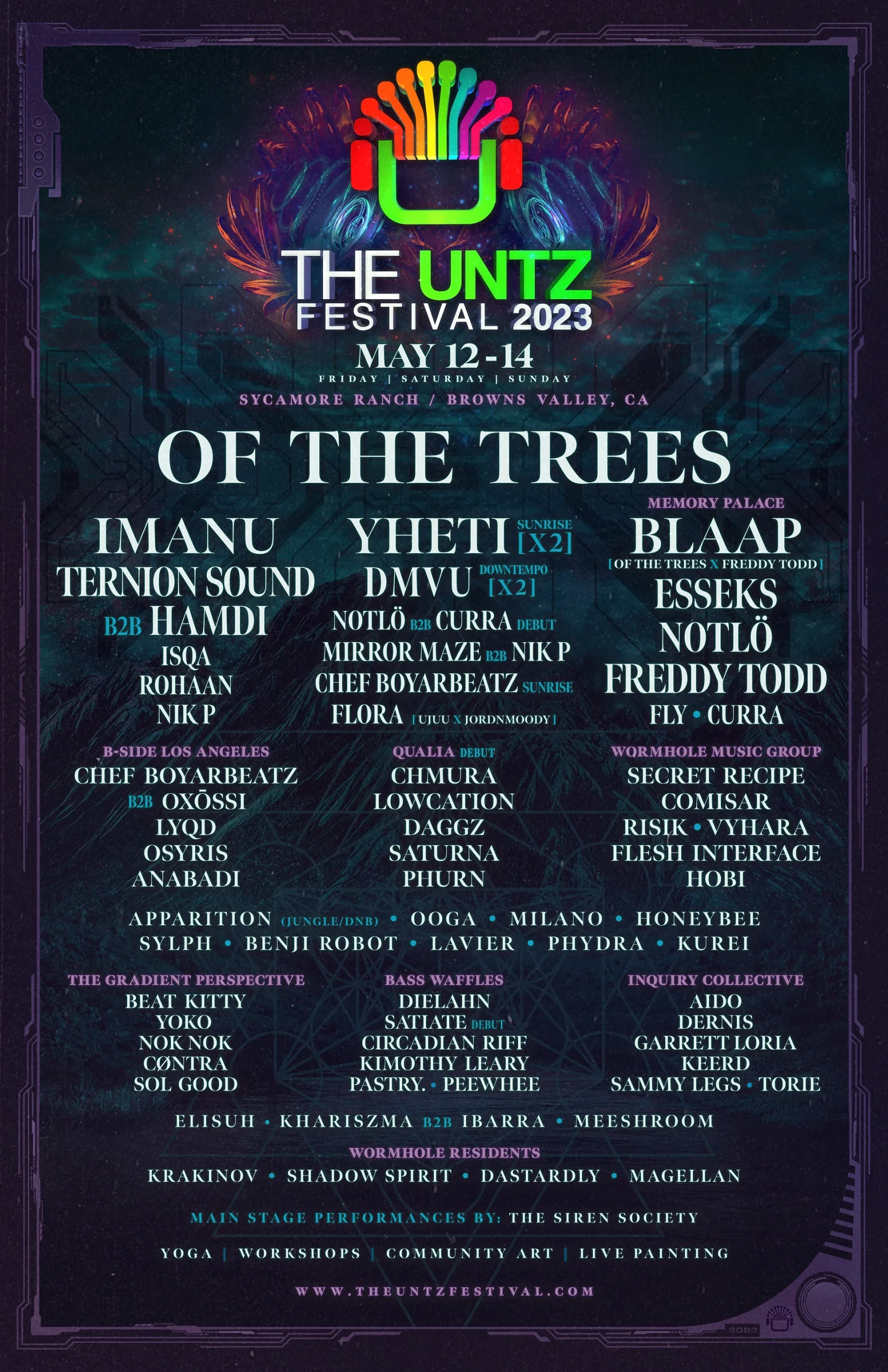 The Untz Festival Lineup headlined by Of The Trees