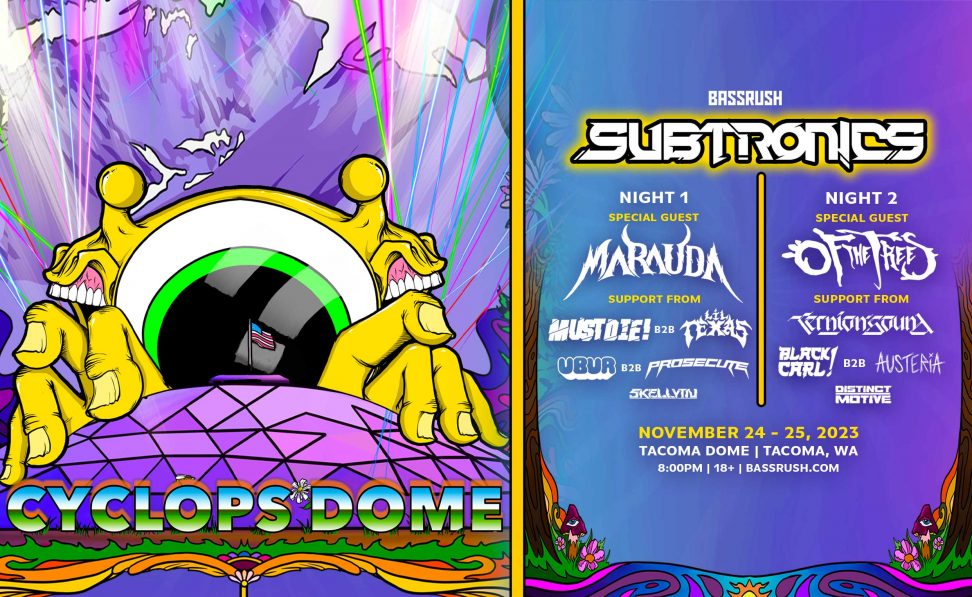 Subtronics Cyclops Dome 2023 flyer with supporting artists