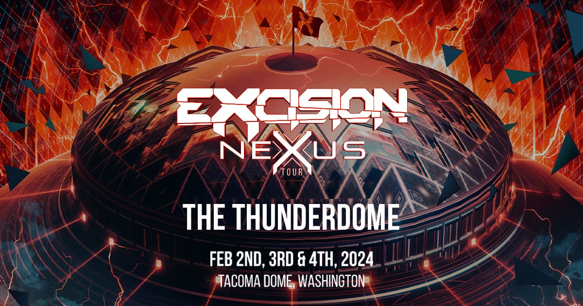 Excisions Nexus tour stop at the Tacoma Dome for annual Thunderdome Event
