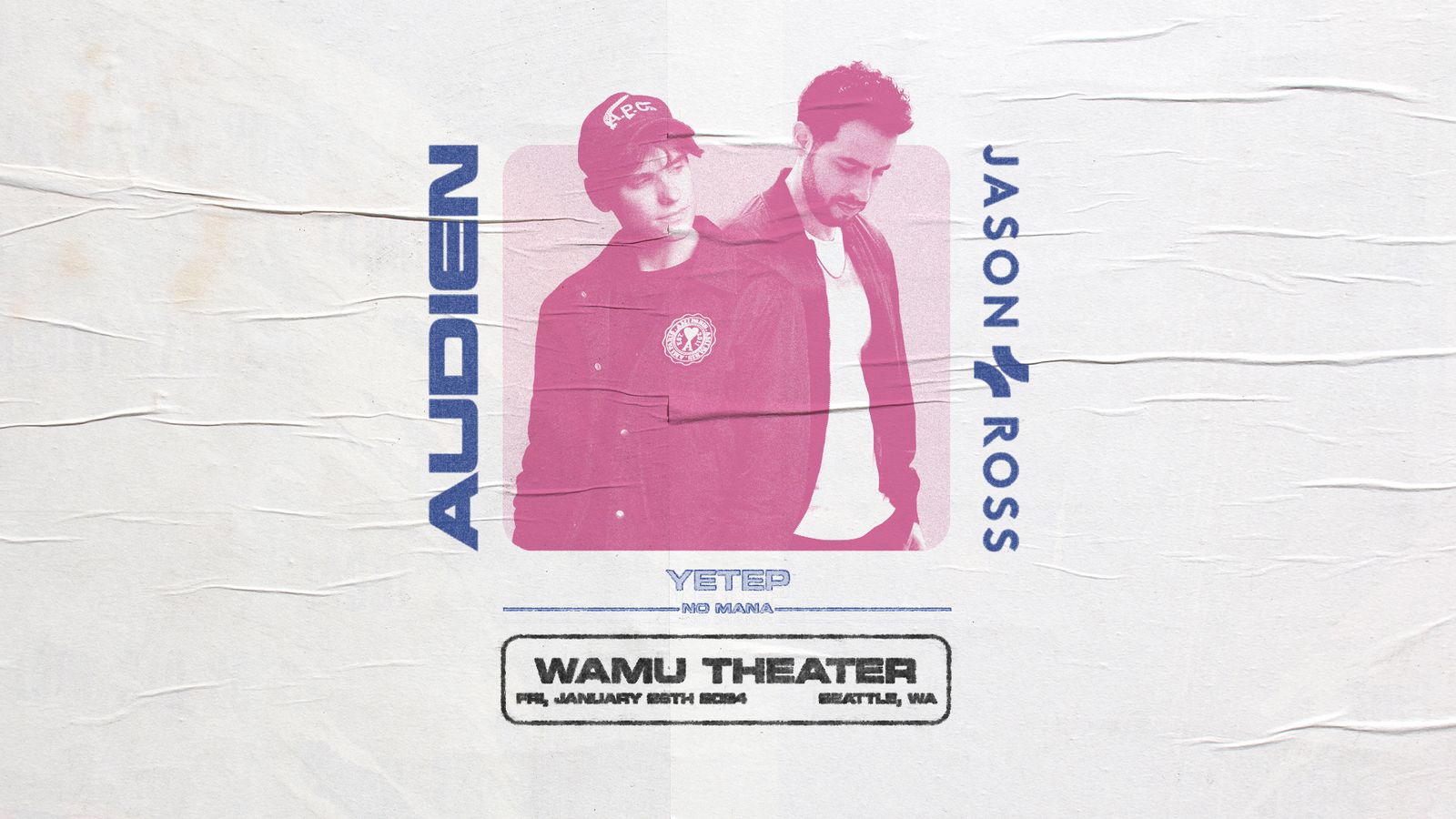 Audien x Jason Ross show flyer for upcoming show at Wamu Theater, pic of both DJs in pink tint